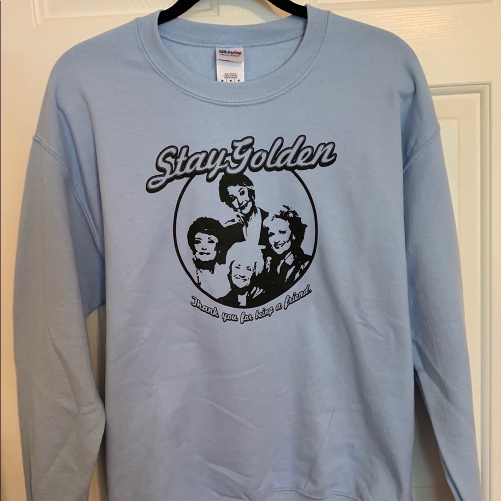 Stay Gold Sweatshirt Medium